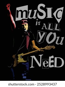 Design a man playing guitar in vector illustrator with the background message " music is all you need ".