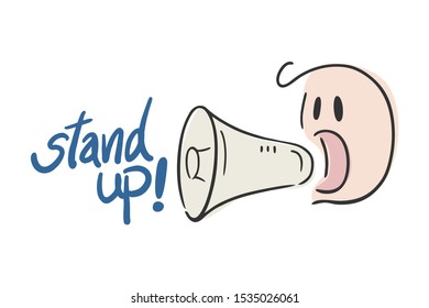 design of megaphone and stand up message