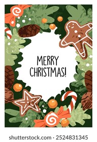 Design of Merry Christmas postcard. Congratulation with Happy New Year on card. Xmas ornaments on fir branches. Festive pine wreath with gingerbread, candy cane, pinecones. Flat vector illustration