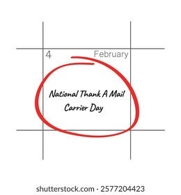 Design for National Thank a Mail Carrier day, February 4 - calendar date.