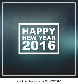 Design New Year banner (poster) with the text of 2016 on blurred blue background. Vector illustration