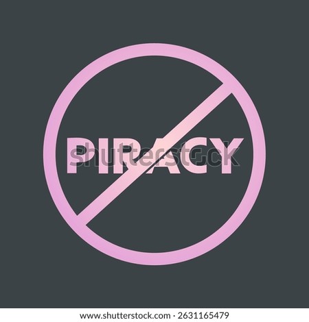 Design of no piracy message symbol