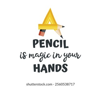 Design with a pencil. Pencil is Magic in Your Hands with an Inspiring Design for a Creative Art Theme Illustration. Vector illustration