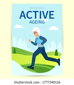 Design Poster Active ageing. Elderly woman is engaged in sports Jogging in the Park. Flyer Healthy active lifestyle . Vector illustration in modern flat style.