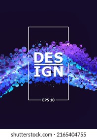 Design poster creative element in purple and blue colors. Glowing particles liquid dynamic flow. Abstract colorful cover. Trendy fluid cover design. Eps10 vector illustration. 