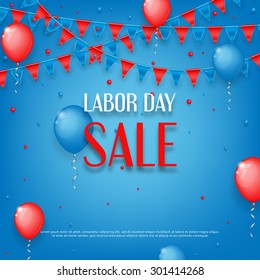 Design of poster of Labor Day sale. Vector background of sale with photorealistic garland with flags, balloons and place for text.