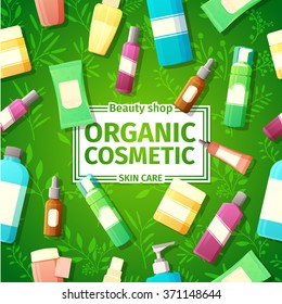 Design posters, brochures and banners of organic cosmetics bottles. Organic cosmetics for skin care. On the bright green background with leaf and plant.