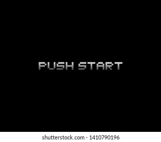 Design of push start retro video game message