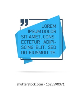 Design Quote speech bubble paper origami for message isolated on white background. shapes graphic textbox quotation mark for comment dialogue app template with author signature. Quote bubble frame.