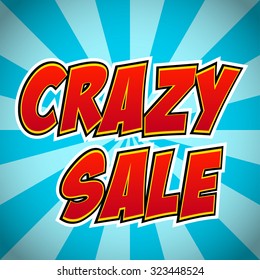Design of the red and blue banner flyer pop art comic crazy sale discount promotion. Decorative background with rays explosive in the pop art style.