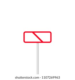 Design of red rectangular post sign showing restriction symbol isolated on white background