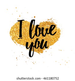 Design romantic card. Card I love you with the decor of  heart  with golden texture. Love recognition in a minimalist, modern style. Banner, poster for Valentine's Day with a silhouette of heart. 