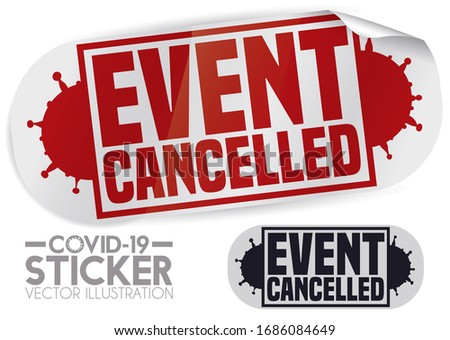 Design and sample of sticker like adhesive bandage with coronavirus silhouettes in both sides announcing event cancellation due COVID-19 outbreak.