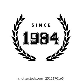Design of since 1984 message emblem