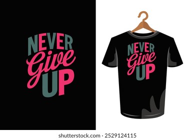 Design Slogan tee tipografia gráfica para impressão ilustração t camisa vetor arte cartaz motivacional 