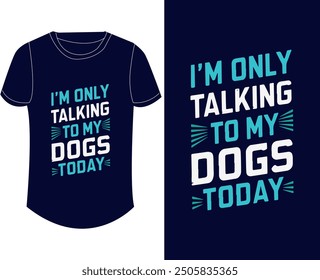 The design is specially for those who love dog. Dog t shirt design