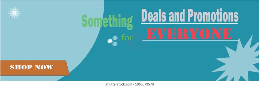 Design of square vector banner, Something for Everyone,Deals and Promotion, Shop now. with special offers for purchase, strokes and elements.