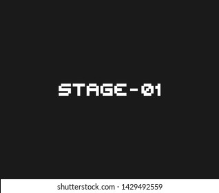 Design of stage 01 retro video game message
