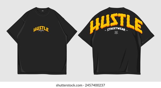 Design street wear t shirt oversize hustle