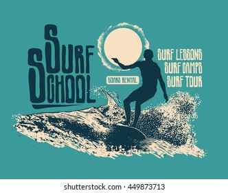 Design Surf School For T-shirt Print With Surfer And Hand-Written Fonts. Vector Illustration.