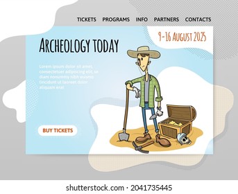 Design template for an archaeological exhibition or event. An archaeologist with a shovel stands next to a treasure chest. Vector illustration of website header, landing page, banner or poster.