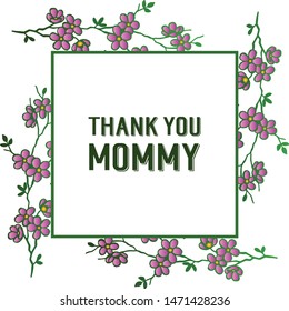 Design template or banner, text thank you mommy, with elegant purple wreath frame. Vector