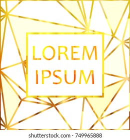 Design template for brochure, poster or card. Geometric shapes. Abstract gold outline of polygon background. Gold glitter triangles. Vector illustration. Eps 10.