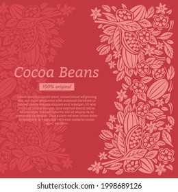 Plantilla de diseño para empaque de cacao. Granos de cacao y hojas. Ilustración vectorial.
