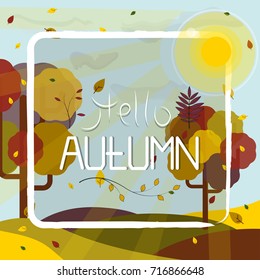 design template on the background of autumn and the inscription of hello autumn