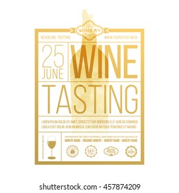 Design template with sample text for promoting your wine events. Presentation of wines, wine tasting, events or parties related to wine. Place for your text, logo of your business and sponsors. vector