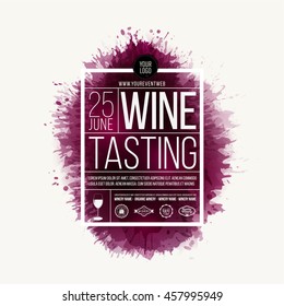 Design template with sample text for promoting your wine events. Presentation of wines, wine tasting, events or parties related to wine. Place for your text, logo of your business and sponsors. vector