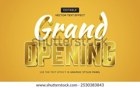 Design text effect, Grand Opening 3d gold vector illustration