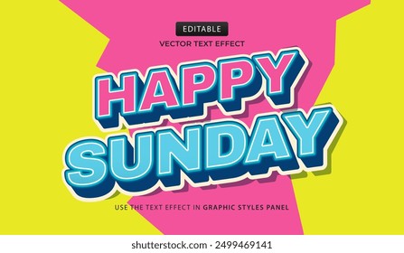 Design text effect, happy sunday 3d text concept vector illustration