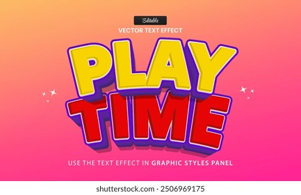 Design text effect, play time 3d cartoon vector illustration