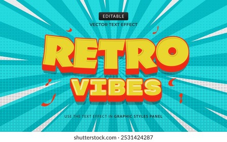 Design text effect, Retro Vibes 3d cartoon vector illustration