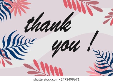 Design Thank you handwritten.Hand drawn lettering. calligraphy in flat style. vector leaf background for word thank you.