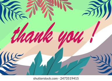 Design Thank you handwritten.Hand drawn lettering. calligraphy in flat style. vector leaf background for word thank you.
