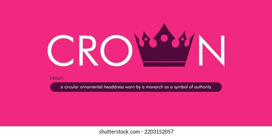 a design that reads the word crown, with a creative coronal icon which symbolizes the word in one of the letters. can be applied to a t-shirt, merchandise key chain, background that you need