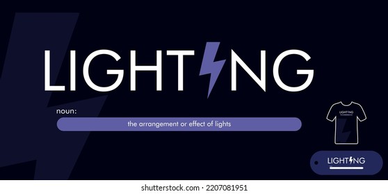 a design that reads the word lighting, with a creative thunderbolt icon which symbolizes the word in one of the letters. can be applied to a t-shirt, merchandise key chain, a background that you need