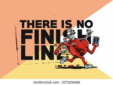 Design There is no finish line for Tshirt, heart with arrow and knife, vector illustration