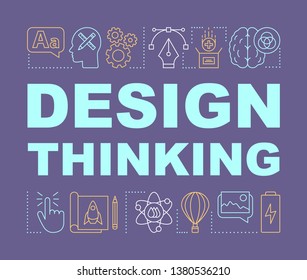 Design thinking word concepts banner. Creative work. Embodiment of idea. Visual solutions. Presentation, website. Isolated lettering typography idea with linear icons. Vector outline illustration