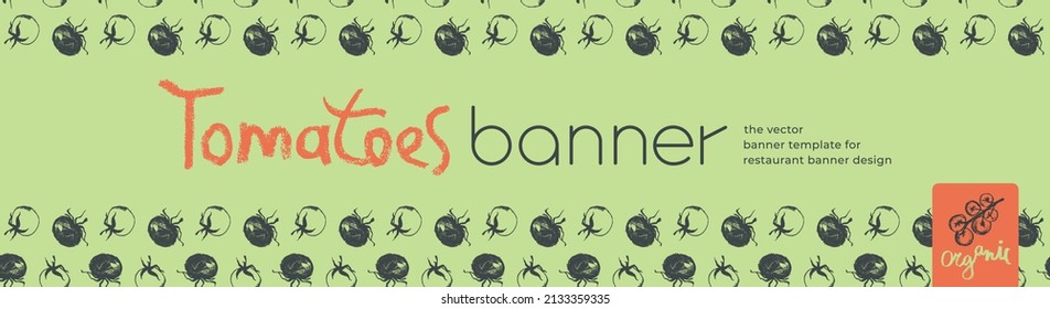 Design of tomato banner template. Organic ingredients for healthy food concept, vegetarian food banner with red tomatoes background, eco store and farmers market. 