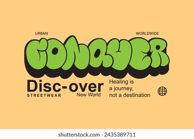 design tshirt conquer streetwear clothing quotes vector typography perfect for modern apparel