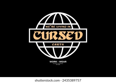 design tshirt cursed streetwear clothing quotes vector typography perfect for modern apparel