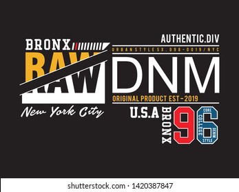 Design typography bronx for print t shirt