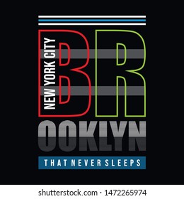 Design typography brooklyn for print t shirt,vector illustration idea