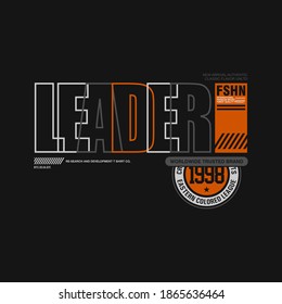 Design typography modern lines, LEADER fashion, for t shirt print, poster, vector
