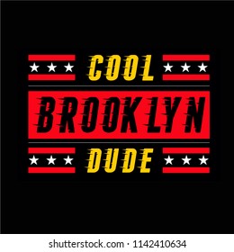 Design typography vector illustration for t shirt