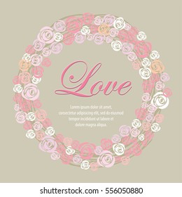 Design the Valentine greeting card represent with wreath of rose.