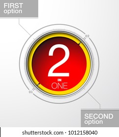 Design Vector Illustration Sign Numbers "two in one". Flat Button with Figures 2 in 1 icon and Tapes with Names of Options. Vector Color banner with logo two and one numeral in the Circle Flat Button.